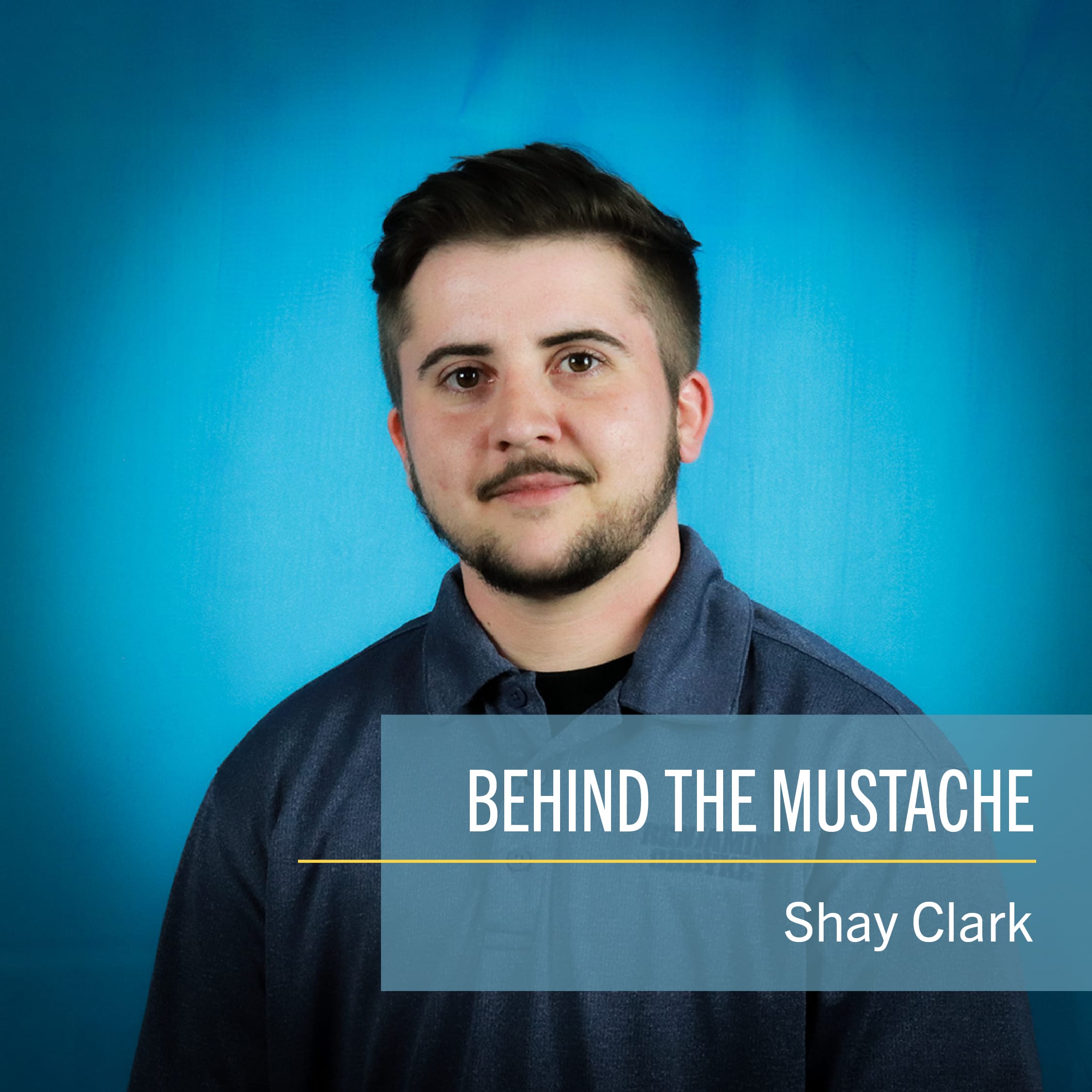 BehindTheMustache-ShayClark